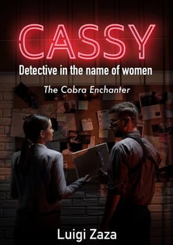 Cassy, Detective in the name of women: The Cobra Enchanter - Cassy, Detective in the name of women, #1