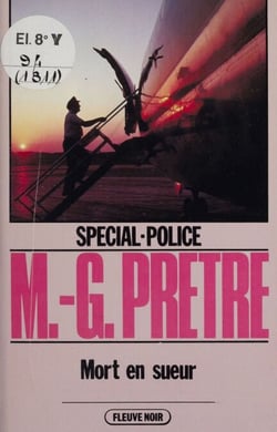 Spécial-police : Mort en sueur
