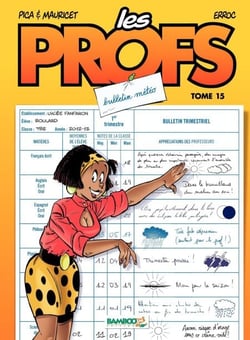 Les Profs - tome 15 - Bulletin météo