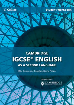 Cambridge IGCSE™ English as a Second Language Workbook