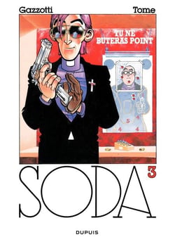 Soda – tome 3 - TU NE BUTERAS POINT