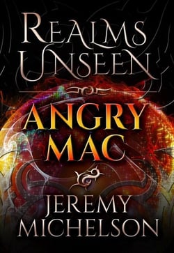 Angry Mac - Realms Unseen