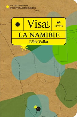 Visa pour la Namibie - Tome 6