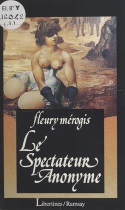 Le spectateur anonyme