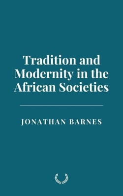 Tradition and Modernity in the African Societies