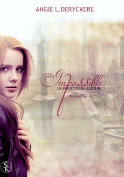 Le fruit d'un amour impossible 2