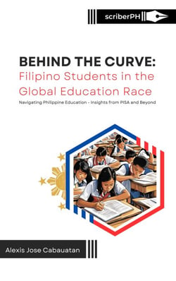 Behind the Curve: Filipino Students in the Global Education Race