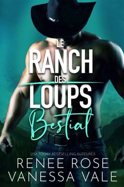 Bestial - Le ranch des Loups, #7
