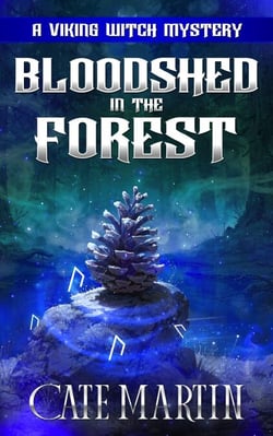 Bloodshed in the Forest - The Viking Witch Cozy Mysteries