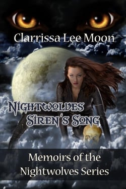 Nightwolves Siren's Song - Memoirs of the Nightwolves, #3