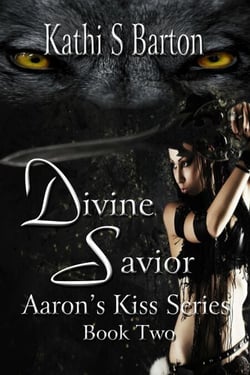 Divine Savior - Aaron's Kiss, #2