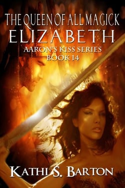 Elizabeth - Aaron's Kiss, #14