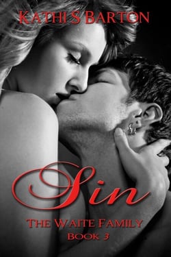 Sin - The Waite Family, #3