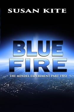 Blue Fire - The Mendel Experiment, #2
