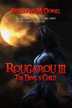 Rougarou III The Devil's Child - Rougarou Series, #3