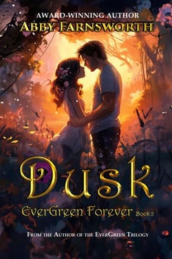 Dusk - EverGreen Forever, #2