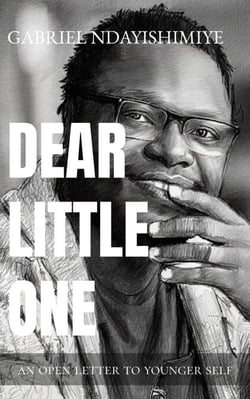 Dear Little One: An Open Letter to Younger Self