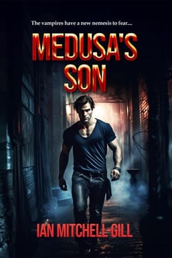 Medusa’s Son - Medusa’s Son Series, #1