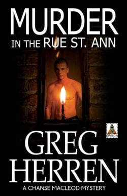 Murder in the Rue St. Ann - Chanse MacLeod Mystery, #2
