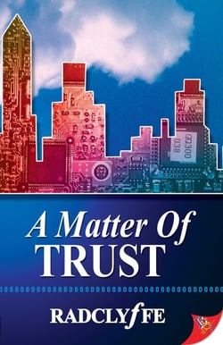 A Matter of Trust - Justice, #1