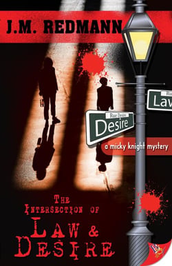 The Intersection of Law and Desire - MIcky Knight Mystery, #3