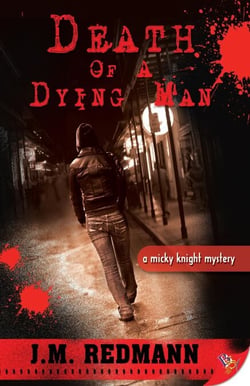 Death of a Dying Man - MIcky Knight Mystery, #5