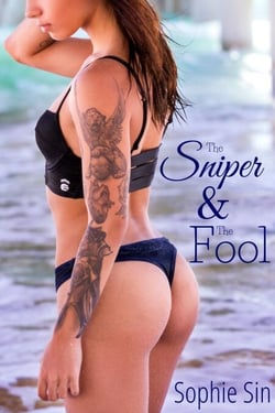 The Sniper &amp; The Fool