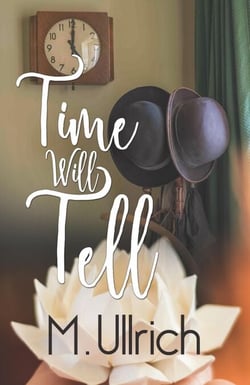 Time Will Tell