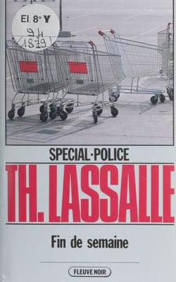 Spécial-police : Fin de semaine