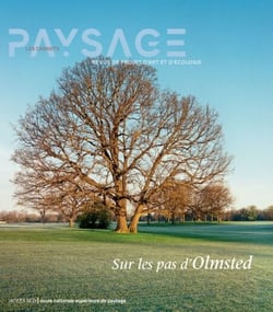 Carnets du paysage n° 45 - Sur les pas d’Olmsted - Sur les pas d’Olmsted