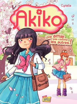 Akiko - Tome 1 - Une amie pas comme les autres !