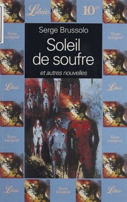 Soleil de soufre - Et autres nouvelles