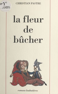 La fleur de bûcher