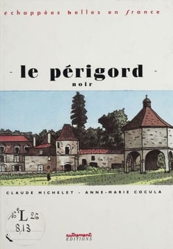 Le Périgord noir