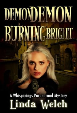 Demon Demon Burning Bright - Whisperings Paranormal Mystery, #4