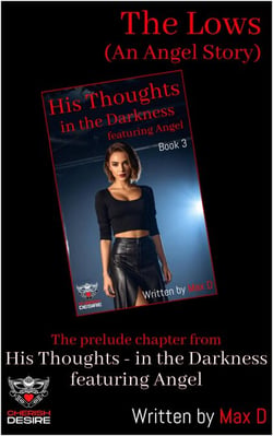 The Lows (An Angel Story) - Thirty Firsts