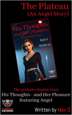 The Plateau (An Angel Story) - Thirty Firsts