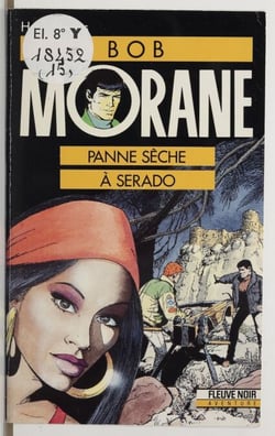 Bob Morane : Panne sèche à Serado