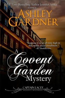 A Covent Garden Mystery - Captain Lacey Regency Mysteries, #6