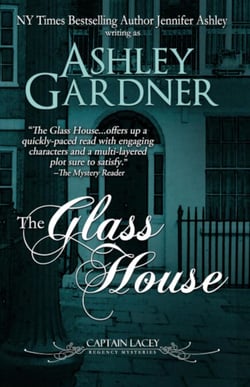 The Glass House - Captain Lacey Regency Mysteries, #3