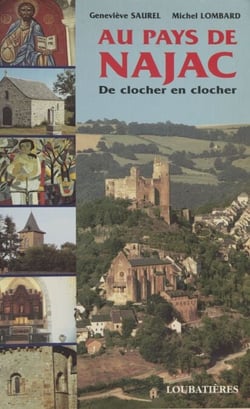 Au pays de Najac : De clocher en clocher