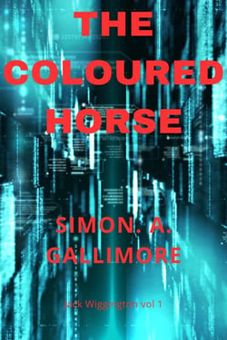 The Coloured Horse - Jack Wigginton, #1
