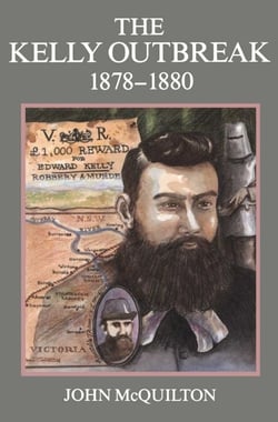 Kelly Outbreak 1878-1880 - The Geographical Dimension of Social Banditry