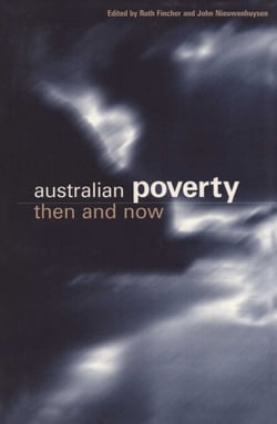 Australian Poverty - Then and Now