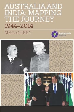 Australia and India: Mapping the Journey - 1944-2014