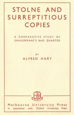 Stolne and Surreptitious Copies - A Comparative Study of Shakespeare's Bad Quartos