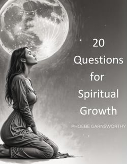 20 Questions for Spiritual Growth: Explore Your Soul’s Purpose Through Intuitive Reflection