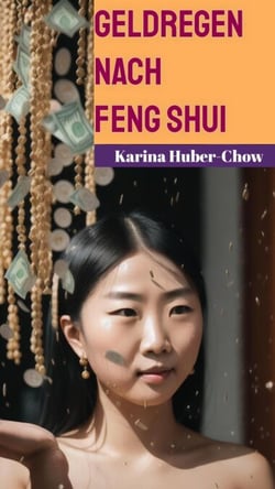 Geldregen nach Feng Shui. Nützliche Symbole für dein Zuhause