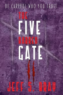 The Five Barred Gate II - The Five Barred Gate, #2