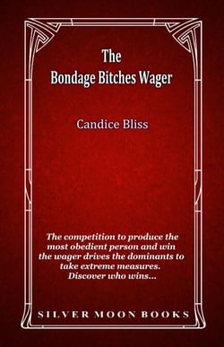 The Bondage Bitches Wager